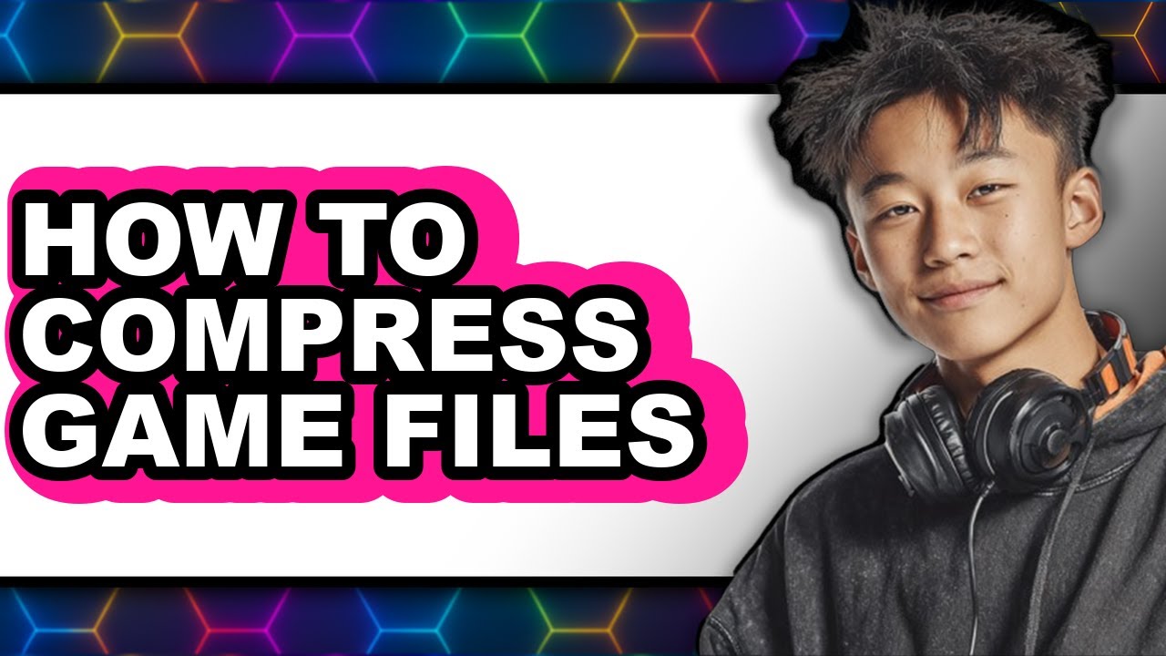 How to Compress Game Files (full Guide) - YouTube