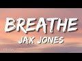 Jax Jones - Breathe (Lyrics/ Letra) ft. Ina Wroldsen Mp3 Song