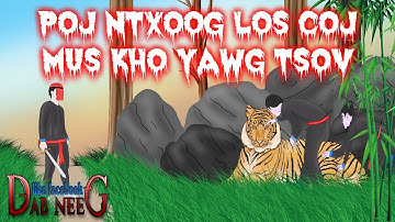 dab neeg 901 poj ntxoog los coj mus kho yawg tsov