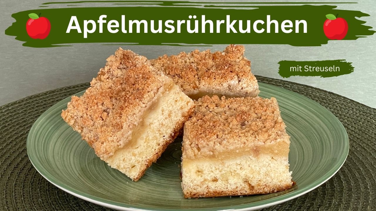 Apfelmusrührkuchen mit Streuseln