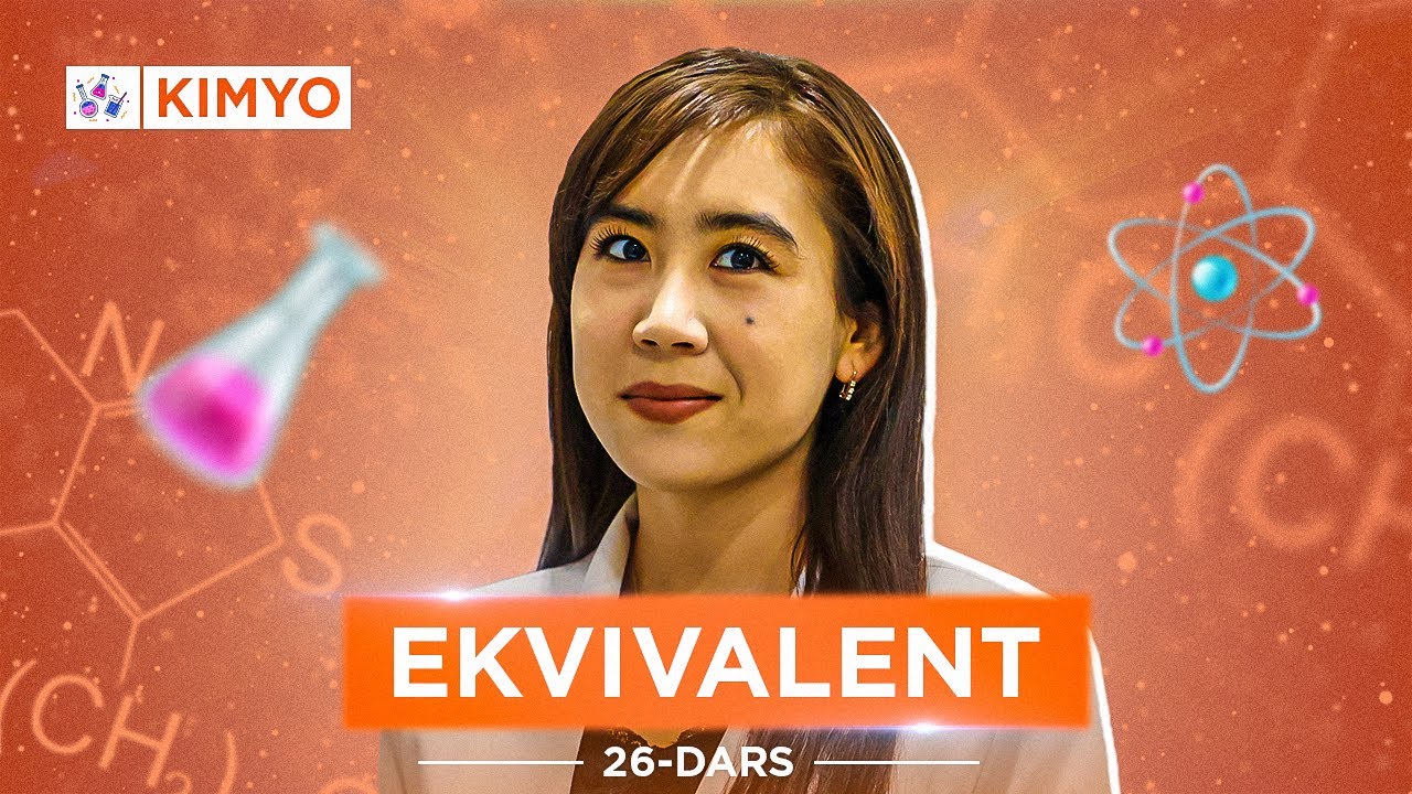 26-dars | Ekvivalent | Nozima Zufarovna