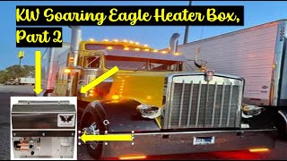 Career Overview W900 gets a new Soaring Eagle Heater/AC box Part 2