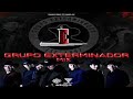 Grupo Exterminador Mix 2020 Corridos Mas Chingones - Danny Beat Ft Radel Dj