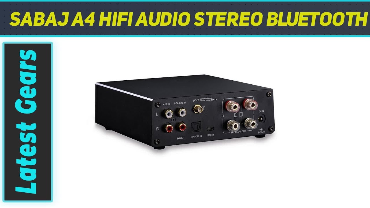 Sabaj A4 HiFi Audio Stereo Bluetooth Digital AZ Review