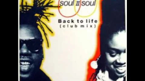 1989. BACK TO LIFE. SOUL II SOUL. EXTENDED VERSION.