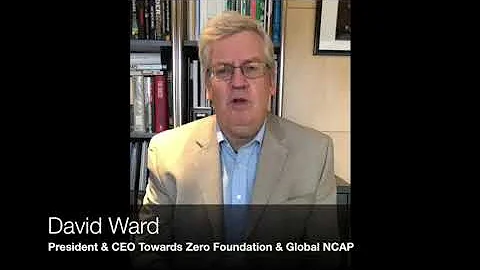 David Ward - CEO & President Towards Zero Foundation & Global NCAP