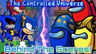The Controlled Universe: Behind The Scenes & Deleted Scenes! by Jollygaming Animations  71 views 7 months ago 9 minutes, 13 seconds