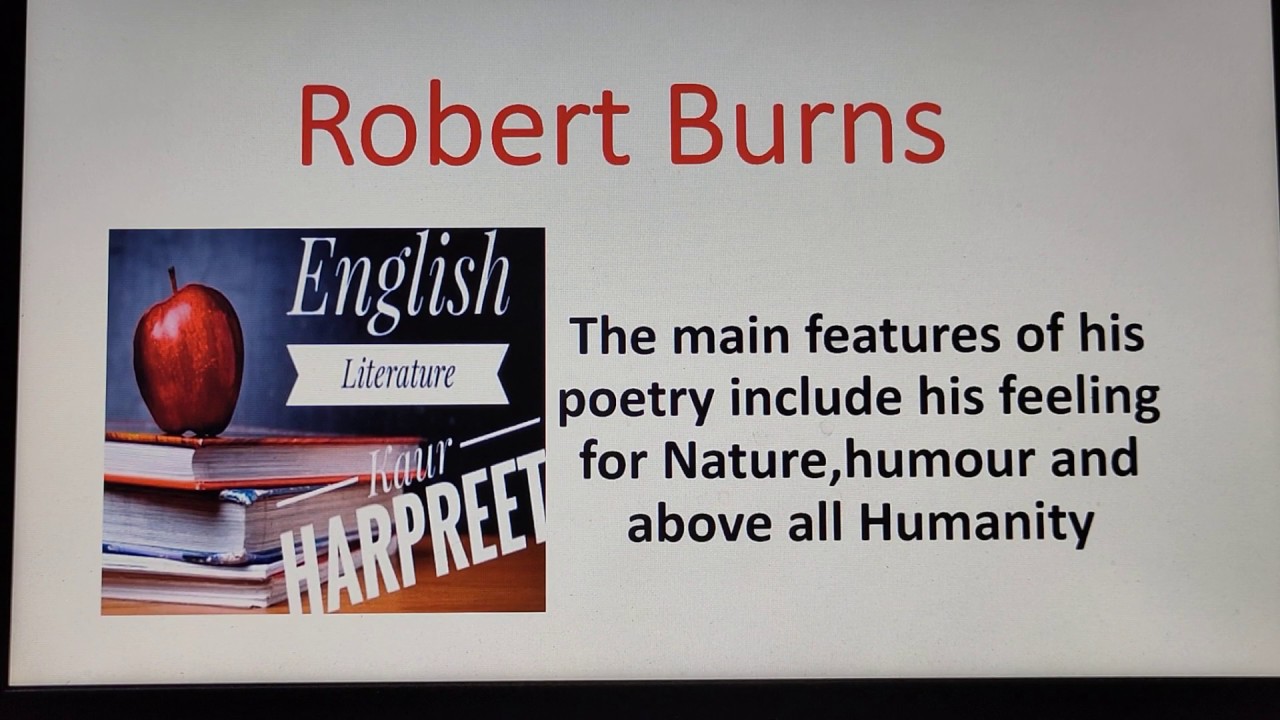 Robert Burns : a Transition poet / Life and Works of Robert Burns