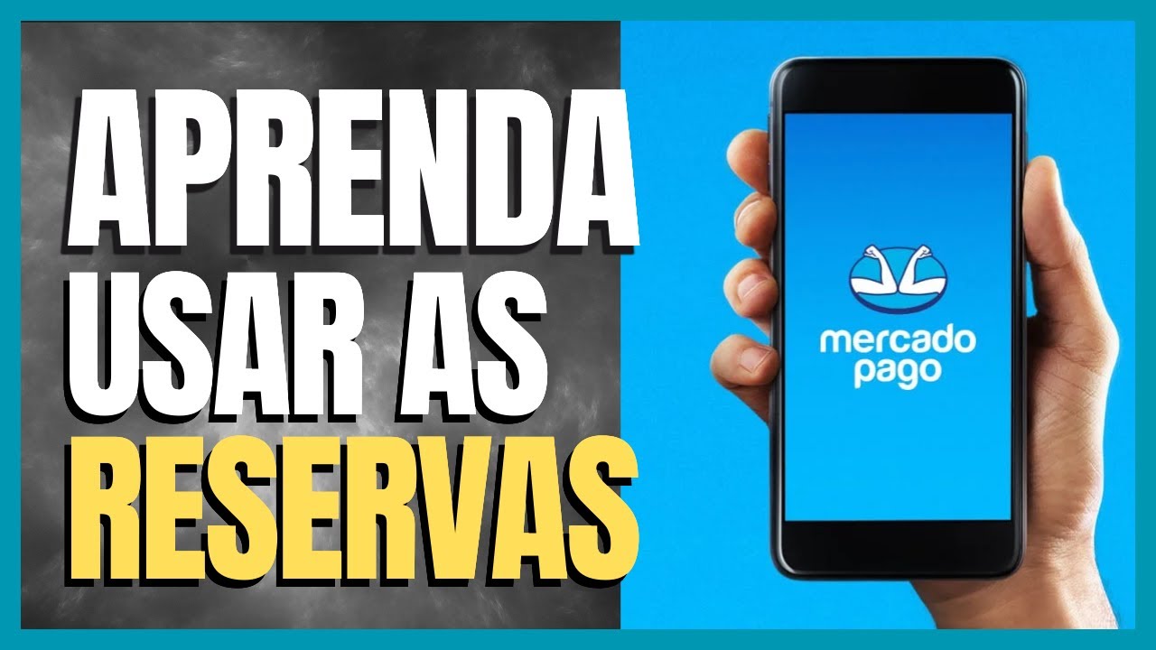 PASSO A PASSO DE COMO CRIAR AS RESERVAS NO MERCADO PAGO - YouTube