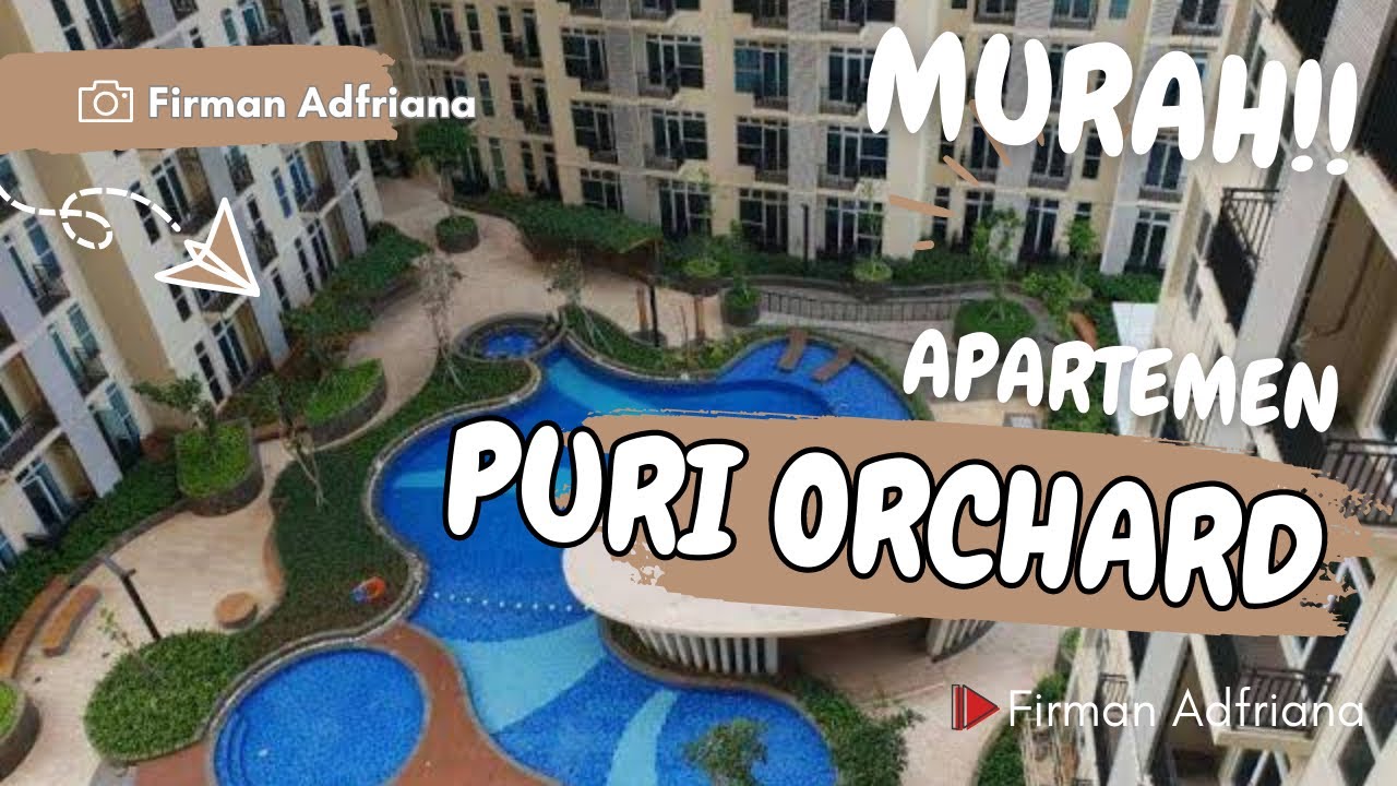 APARTEMEN PURI ORCHARD JAKARTA BARAT !! cocok utk healing!!!