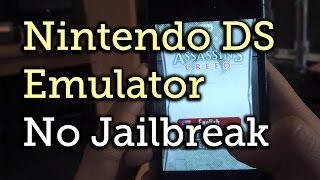Download & Play Nintendo Ds Game Roms On Your Ipad Or Iphone Without Jailbreaking How-To