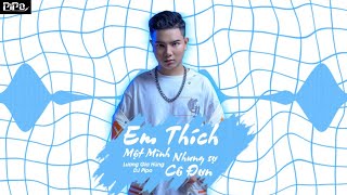 Thích Một Mình Nhưng Sợ Cô Đơn ReMix - Lương Gia Hùng x Dj PIpo