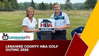 Lenawee County HBA Golf Outing 2026 | Home Builders Talk Housing, Growth & Industry Partnerships Sky View