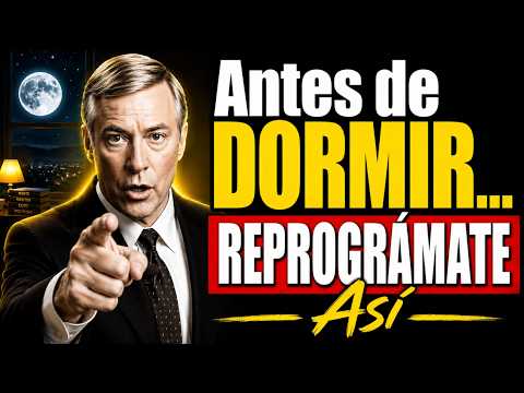 Antes de Dormir… REPROGRÁMATE Así 🧠✨  Brian Tracy Sermón 2026