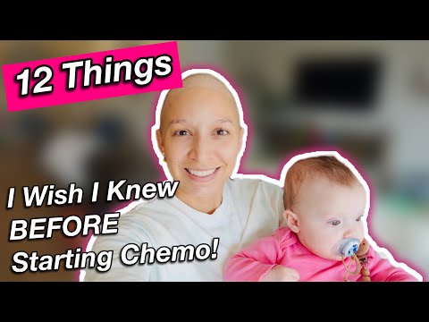 12 THINGS I WISH I KNEW BEFORE STARTING CHEMO | Chemo tips; My 2nd Cancer Journey