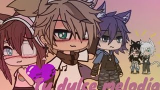 🎬💔 TU DULCE MELODÍA – PARTE 2 🎹💕/mini película||gacha life