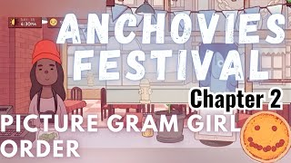 Chapter 2 - Ep 4 | Anchovies Festival | Good Pizza Great Pizza | Picture Gram Girl Order | Steward |