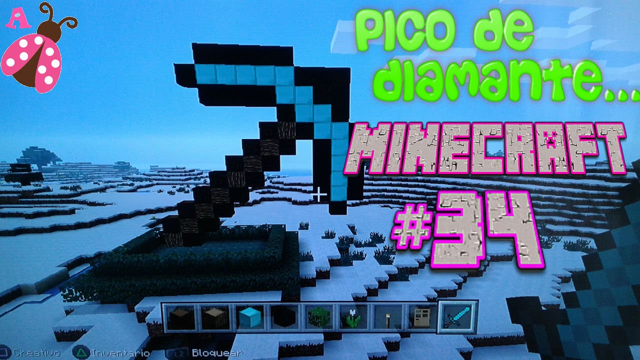 Minecraft Modo Creativo #34 Como hacer un Pico de Diamante - Minecraft Creative Mode #34 playstation 3