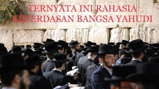 Ternyata Ini Rahasia Kecerdasan Bangsa Yahudi