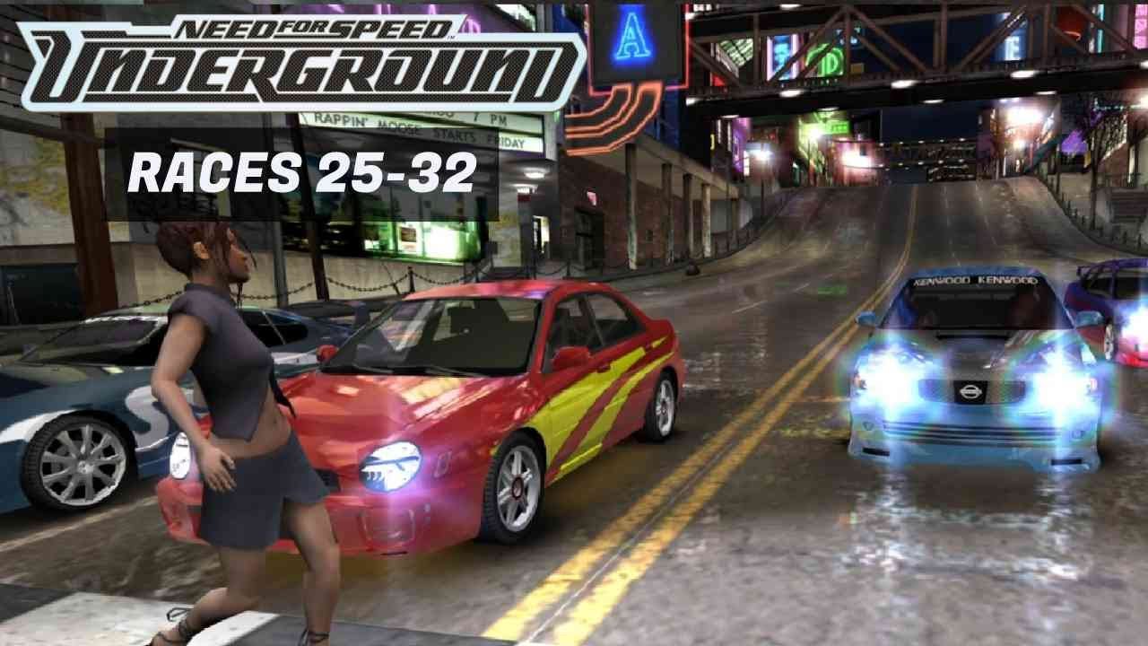 Underground Game Races Underground Mode: Races 25–32 | Need for Speed: Underground - No ...