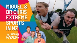 Miguel & Dr Chris Go Extreme In New Zealand | The Living Room | Channel 10
