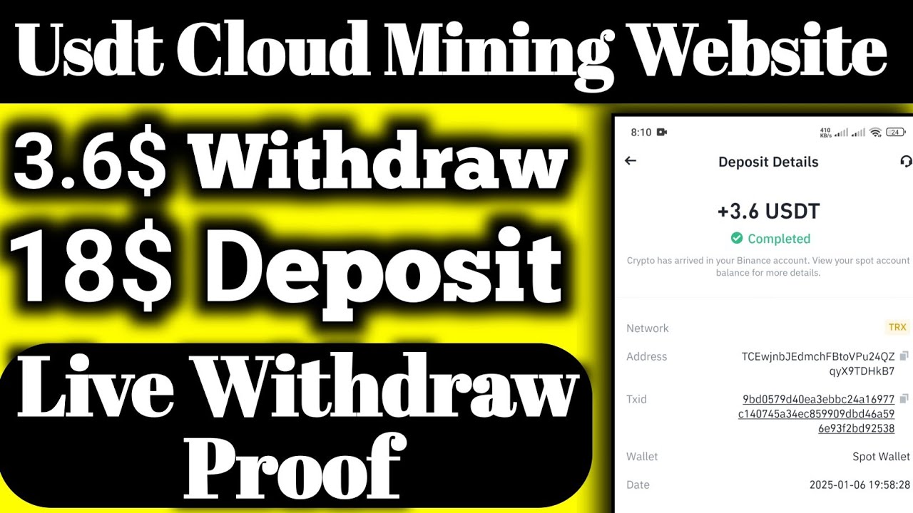Usdt Cloud Mining Website 2025 18 Usdt Live Deposit 3 6 Usdt usdt-cloud-mining-website-2025-18-usdt-live-deposit-3-6-usdt