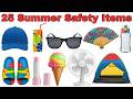 25 Summer Safety Items 🌞 | Hindi &amp; English | गर्मियों में काम आने वाली चीजें | kids learning video
