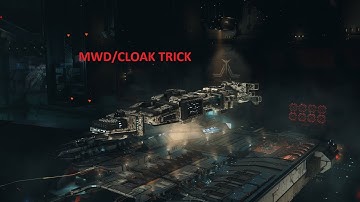 EVE: Online - MWD Cloak trick
