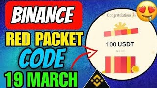 Binance 19-20 march 2025 red paclet code | Binamce red packet code today |
