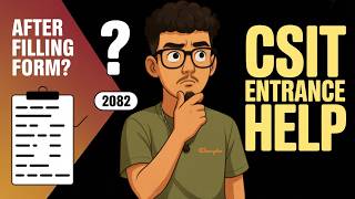 BSc CSIT Entrance 2082 | What To Do After Filling Form? | Check Status? | CSIT Entrance Help