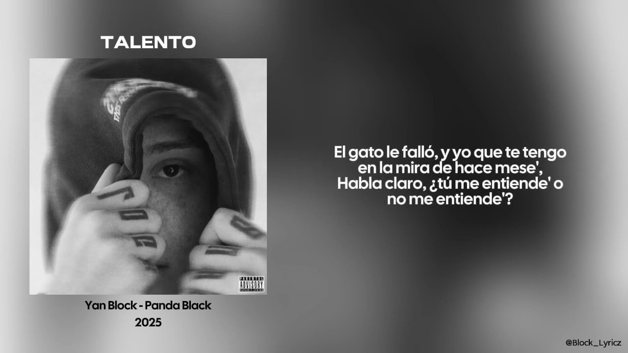 Letra // TALENTO - YAN BLOCK