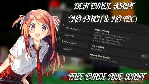 EVADE SCRIPT [RISE X LUMINARY] FREE - Candy Farm, Speed, Fake E-Dash, Fly & AND MORE