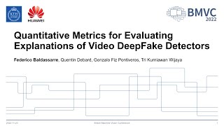 Quantitative Metrics for Evaluating Explanations of Video DeepFake Detectors (BMVC 2022)