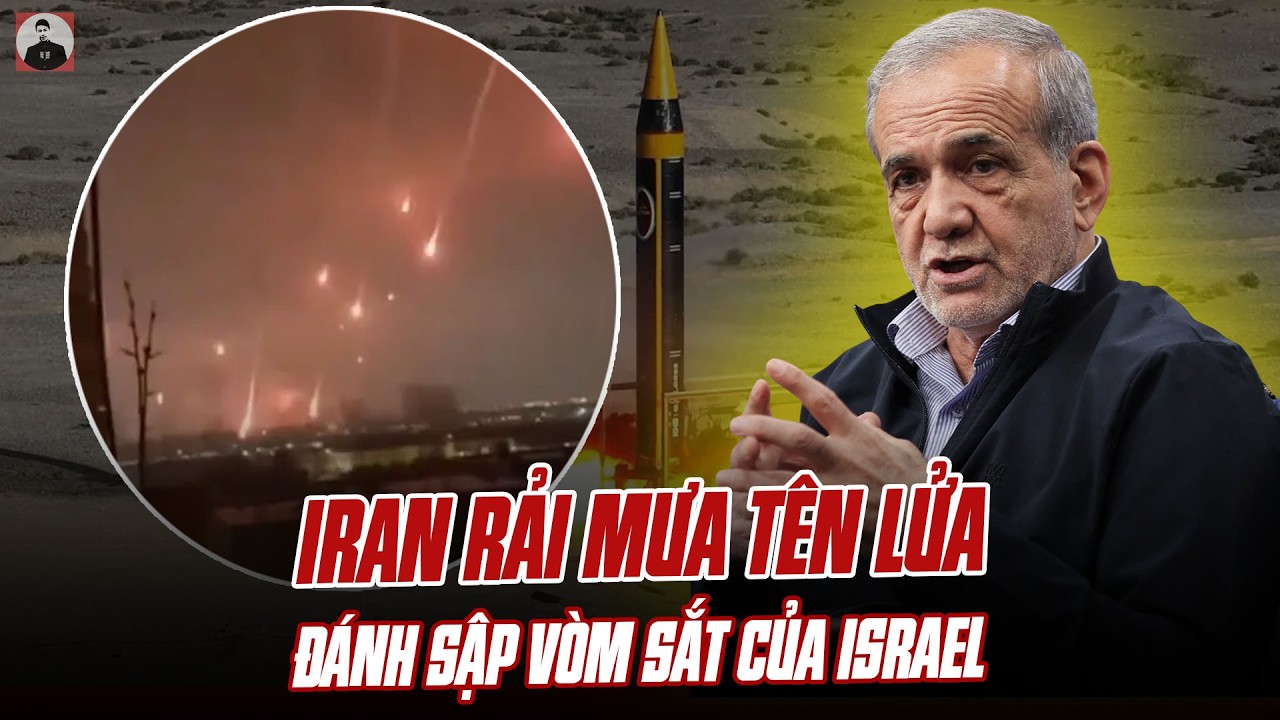 IRAN RẢI MƯA TÊN LỬA TRÊN KHÔNG ĐÁNH SẬP VÒM SẮT CỦA ISRAEL: CUỘC CHIẾN NÀY QUÁ KHÓ ĐOÁN KẾT QUẢ