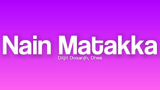 Nain Matakka S  Baby John  Diljit Dosanjh Dhee