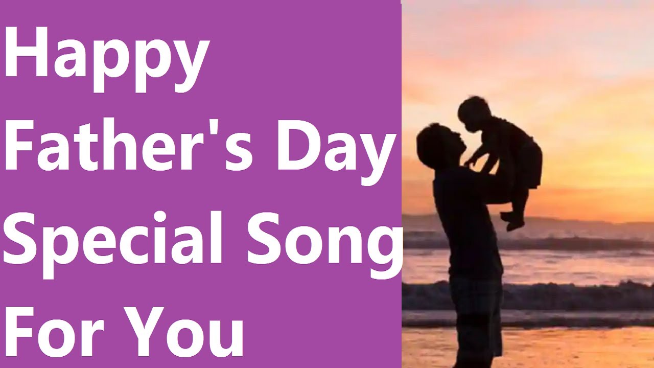 happy-father-s-day-unique-song-whatsapp-status-happy-birthday-papa
