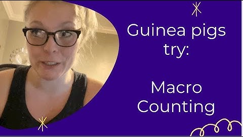 Giving MACRO COUNTING a try 😳