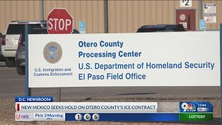 NM attorney general files petition to block county's detention deal with ICE