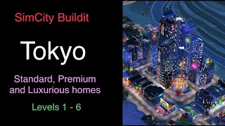 SimCity Buildit - Tokyo Homes Levels 1-6