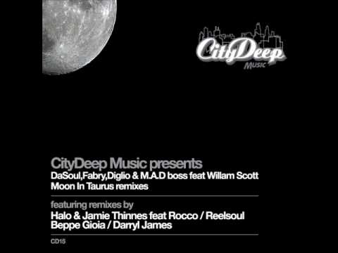 DaSouL  Fabry Diglio \u0026 M.A.D.Boss Ft William Scott Moon in Taurus Moon in Taurus 'Reelsoul Mix'.wmv