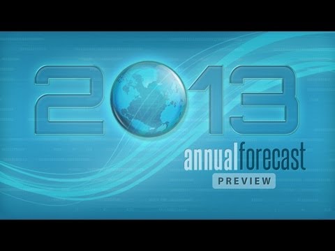 2013 Annual Forecast Preview