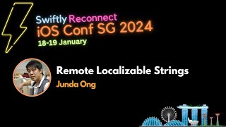 Remote Localizable Strings - iOS Conf SG 2024