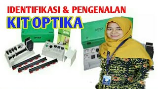 IDENTIFIKASI KIT OPTIKA