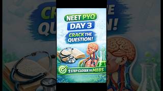 NEET#NEET2026#NEET2025#NEETPreparation#NEETPYQ#NEETShorts#MedicalEntrance#FutureDoctor#DailyRevision