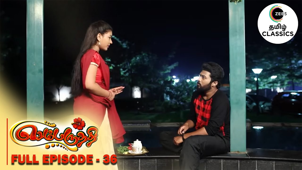 Parvathy cares for Aditya | Sembaruthi | Ep 36 | ZEE5 Tamil Classic