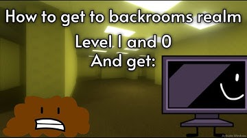 Find The BFB Characters: Get to backroom realm lvl 0 and 1 ( Poop, Computer )