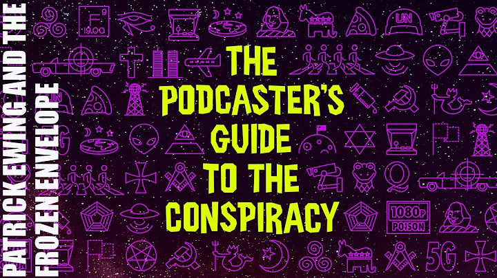 The Podcaster's Guide to the Conspiracy - Episode 315: Patrick Ewing and the Frozen Envelope