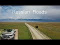 Russian roads (Beautiful, Difficult and Stunning)