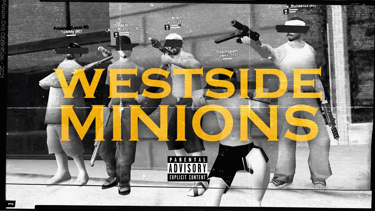 Wtls 2: The Rise of Westside Minions (SAMP Ep. 2)