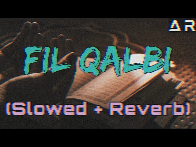 Fil Qalbi - Heart Touching Nasheed (slowed and reverb) + its raining class=